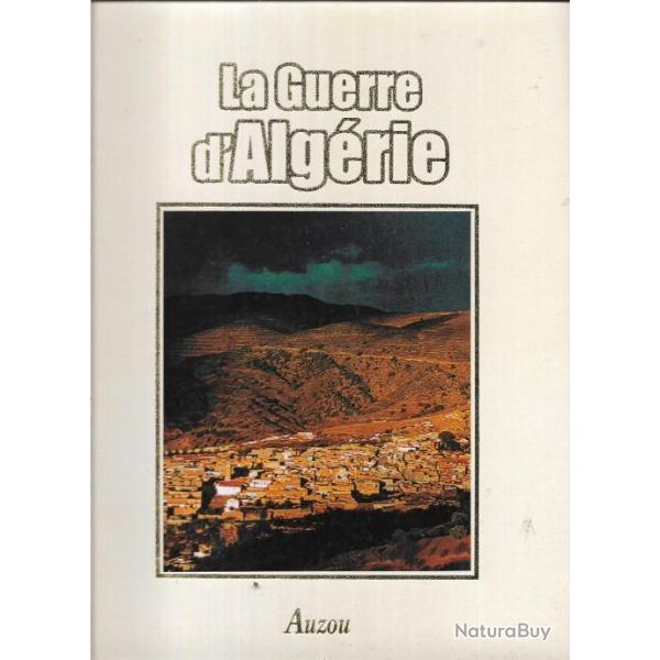 La guerre d'alg�rie auzou ,bigeard et flament piste sans fin et appel�s en alg�rie