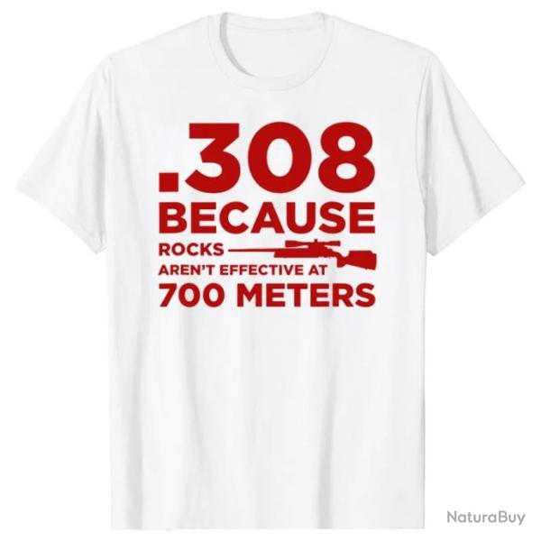 T-shirt ".308 BECAUSE ROCKS AREN'T EFFECTIVE AT 700 METERS" - Blanc et rouge