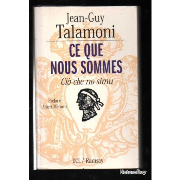 ce que nous sommes Ci� che no simu de jean-guy talamoni