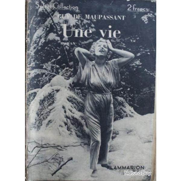 Une Vie de Guy de Maupassant - Select-Collection