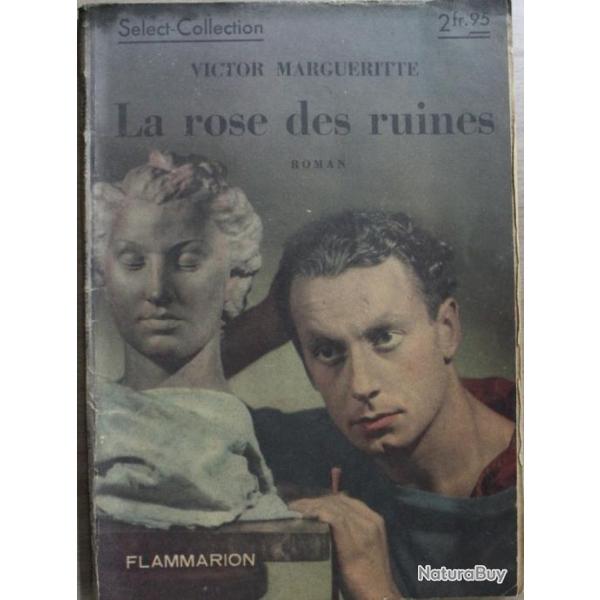 La rose des ruines de Victor Margueritte - Select-Collection