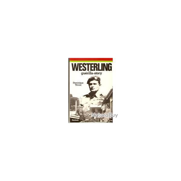 Westerling gu�rilla-story. dominique venner. sumatra , java , guerre du pacifique