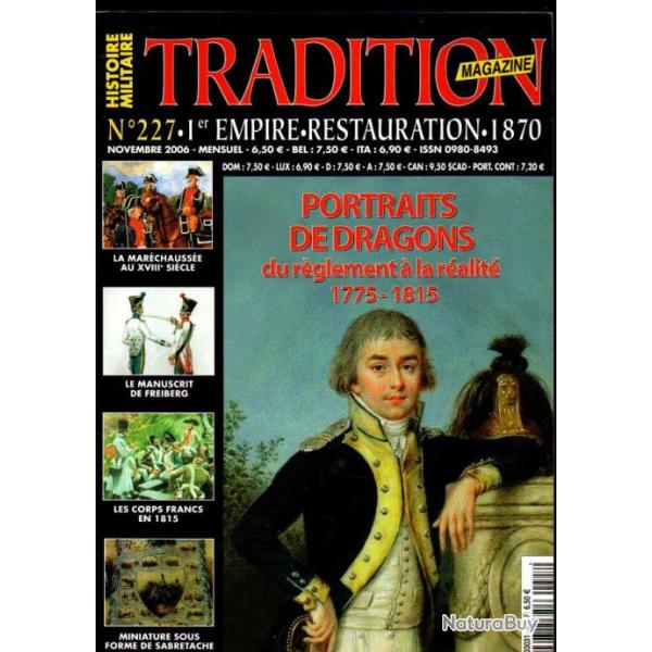 Tradition magazine 227 corps-francs en 1815, eug�ne lefaucheux part 1, la mar�chauss�e au XVIIIe si�