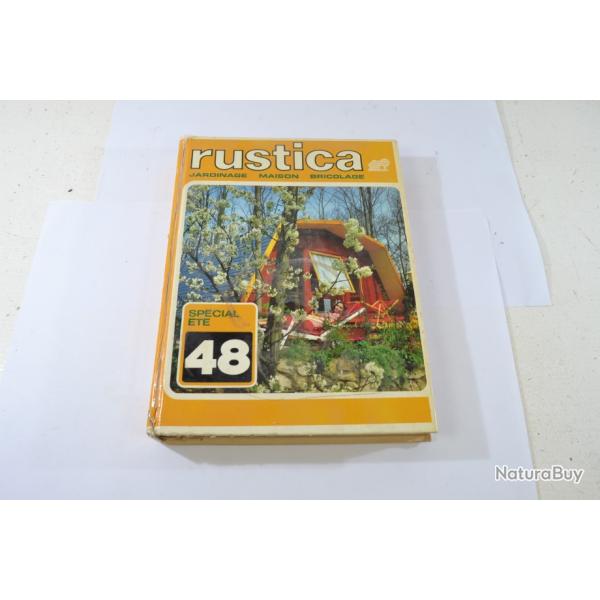 RUSTICA num�ro 48, sp�cial �t�. Jardinage maison bricolage