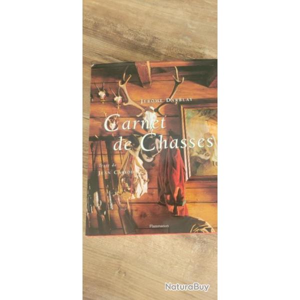 Livre "Carnet de chasses" de J�r�me Darblay