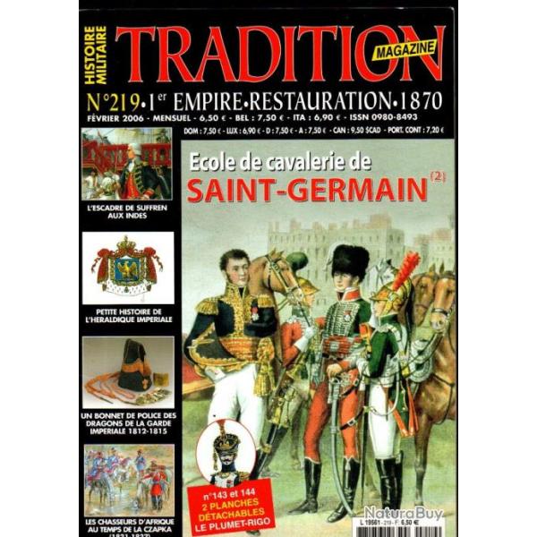 Tradition magazine 219 �cole de cavalerie de saint-germain 2, armes syst�me ghaye bonnet police drag