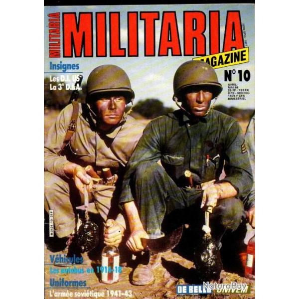 Militaria Magazine 10 autobus en 1914-18, arm�e sovi�tiques 41-45 , croix de guerre 39-45, tommy 44