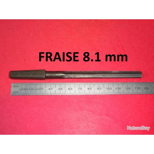 fraise fusil diam�tre 8.1 mm - VENDU PAR JEPERCUTE (D23B820)