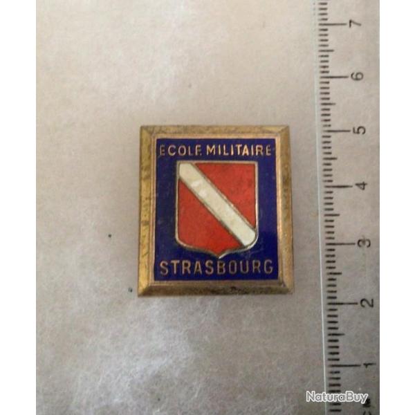 FRANCE ECOLES - Insigne Ecole Militaire de Strasbourg