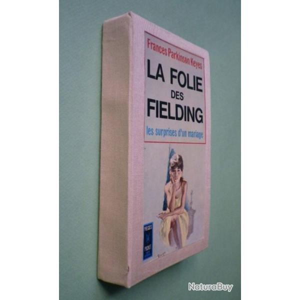 La folie des fielding (RELI) - Frances Parkinson Keyes (1966)
