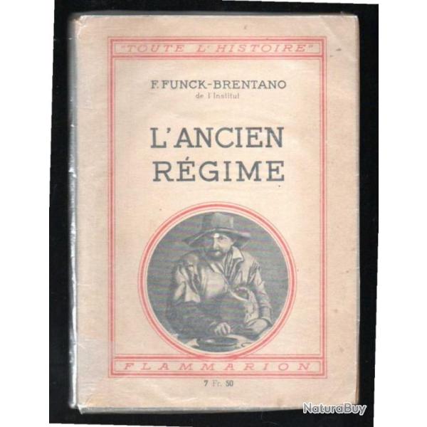 l'ancien r�gime de funck-brentano