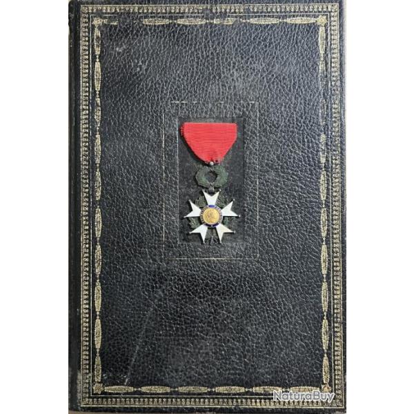 Livre La lgion d'honneur de L. Bonneville de Marsangy