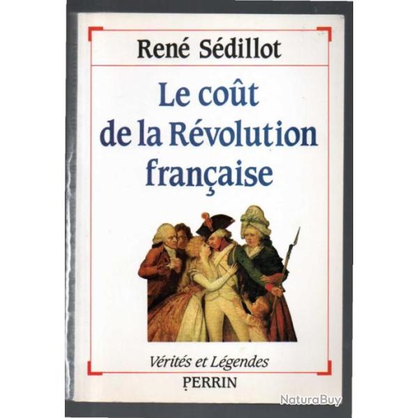 le cout de la r�volution fran�aise de ren� s�dillot
