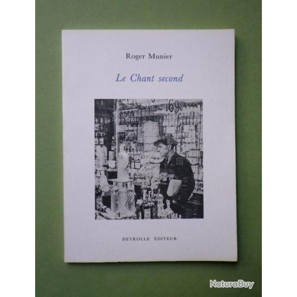 (1991) Le Chant second - Roger Munier