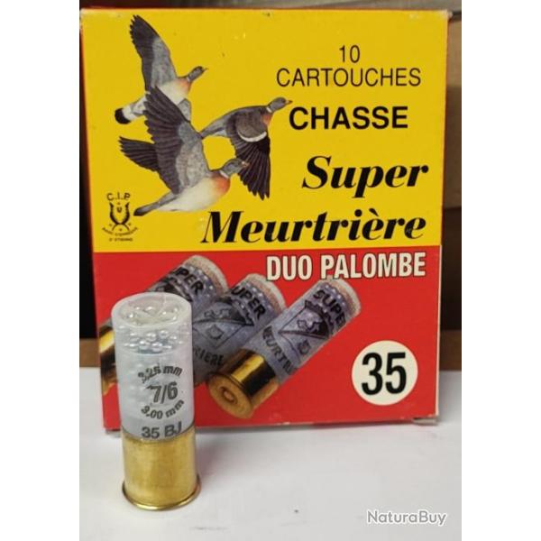 10 CARTOUCHES SUPER MEURTRIERE DU PALOMBE CAL 12/70 35GR N�7L/6L