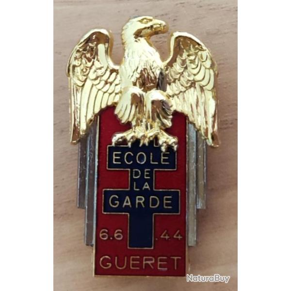 insigne �cole de la Garde de Gu�ret