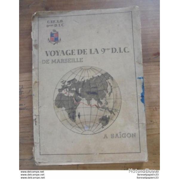 VOYAGE DE LA 9eme R.I.C. de Marseille � Sa�gon Indochine 1945