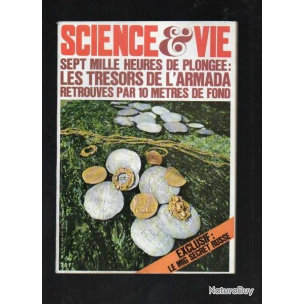 science et vie 635 tr�sor de l'armada par 10 m de fond, mig-23, laser fusion control�e ,