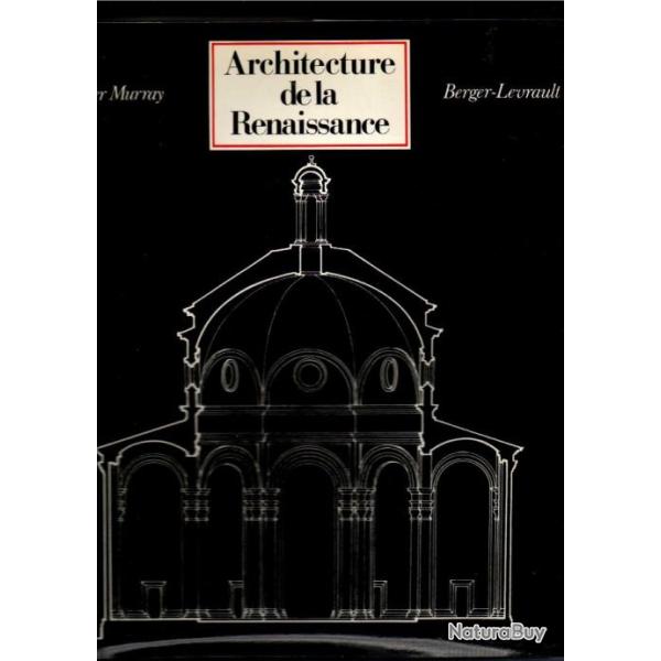 architecture de la renaissance peter murray collection histoire mondiale de l'architecture