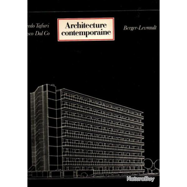 architecture contemporaine manfredo tafuri et f.dal c collection histoire mondiale de l'architecture
