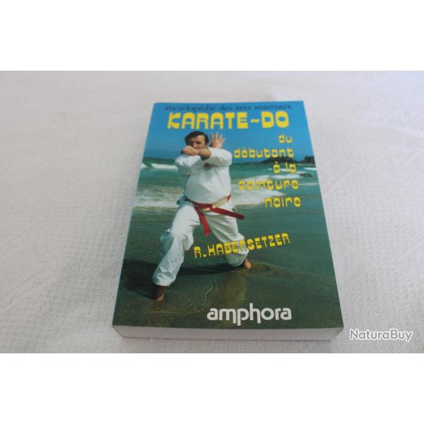 Encyclop�die des arts martiaux Karate-Do