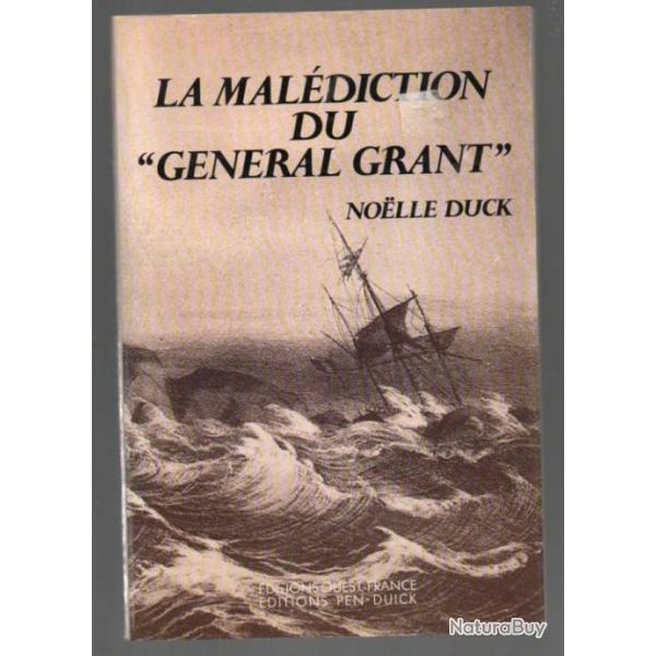 la mal�diction du g�n�ral grant de noelle duck  australie 1866