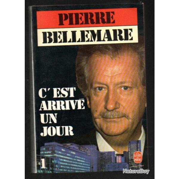 c'est arriv� un jour 1 de  pierre bellemare  livre de poche