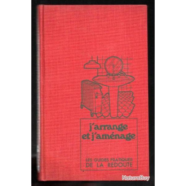 j'arrange et j'am�nage  les guides pratiques de la redoute 1972 d�co vintage