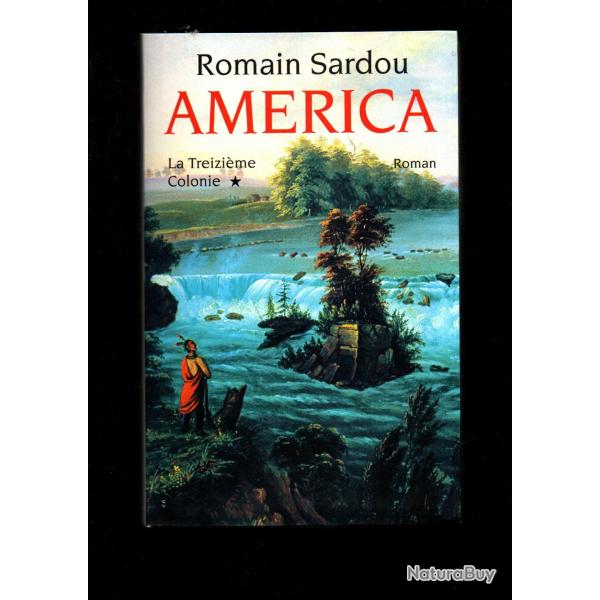 america la treizi�me  colonie 1 de romain sardou roman historique 1691