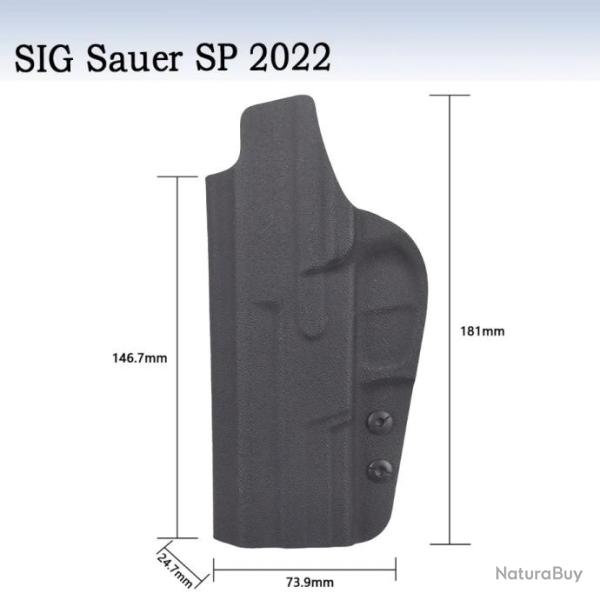 Holster Kydex IWB � l'int�rieur de la ceinture droitier - Sig Sauer SP 2022