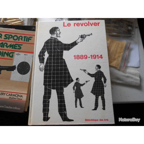 Livre sur le r�volver de 1889 � 1914 par A.W.F. TAYLERSON
