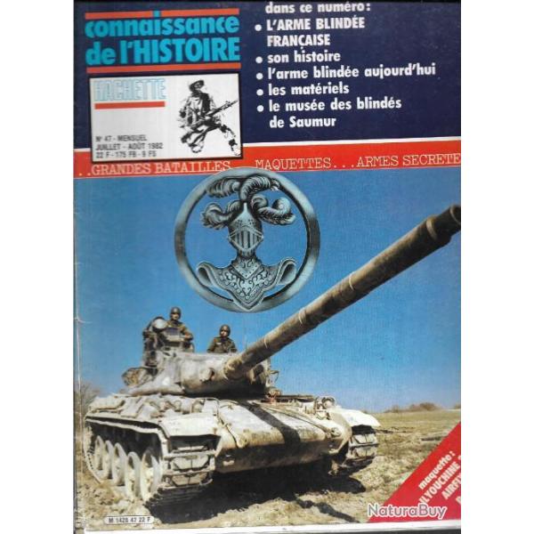 connaissance de l'histoire n�47 l'arme blind�e fran�aise , histoire, mus�e de saumur, l'arme aujourd