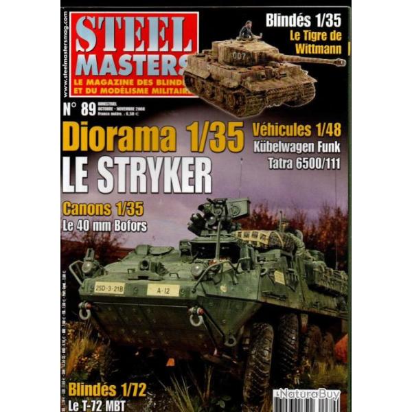 steel masters 89 le tigre de wittmann, 40 mm bofors, 4e corps chars de la garde urss, g�nie usa