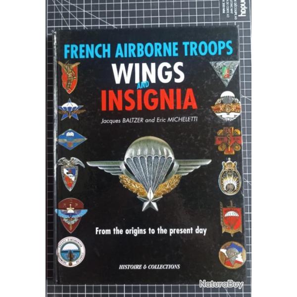 Livre "Ailes et insignes des troupes a�roport�es fran�aises" (version bilingue).