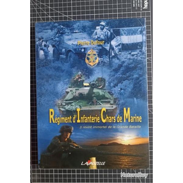 Livre "R�giment d'infanterie de chars de Marine"