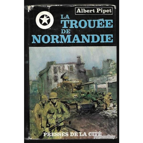 la trou�e de normandie d'albert pipet