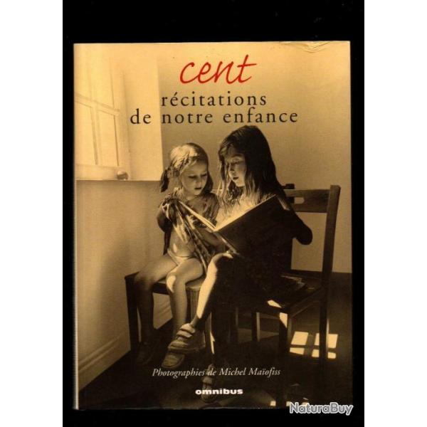 cent rcitations de notre enfance prsents par albine novarino