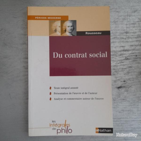 Du contrat social. Rousseau. Texte intgral annot dition Nathan