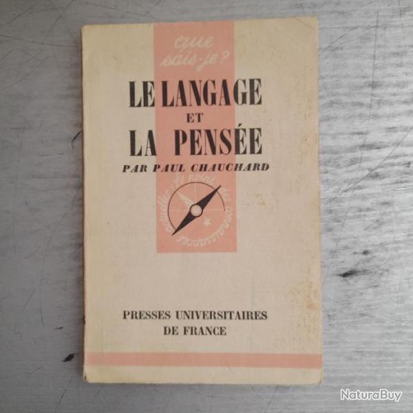 Le langage et la pense Que sais-je ? 1956. dition originale