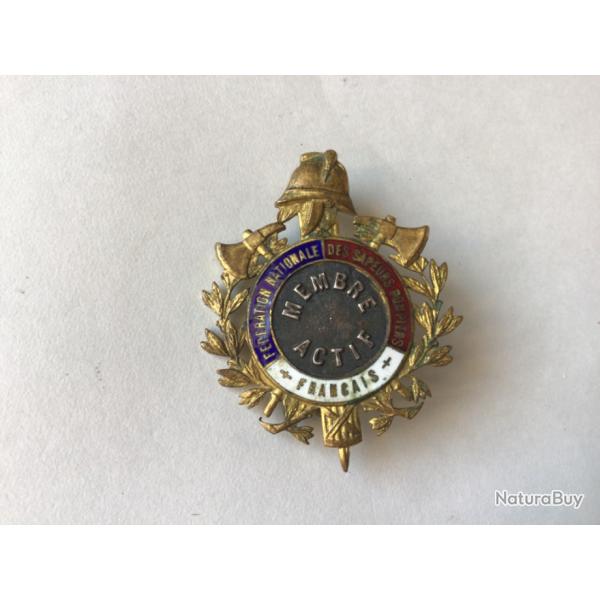 VENDU PAR LE-CUIRASSIER INSIGNE MEMBRE ACTIF F�D�RATION NATIONALE SAPEURS POMPIERS