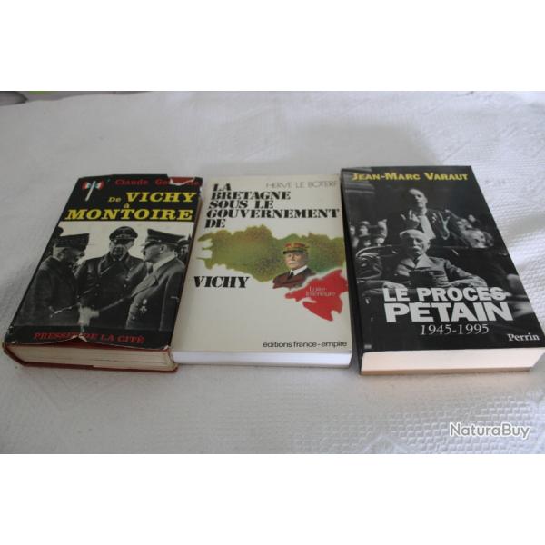 Lot 3 livres Vichy, P�tain