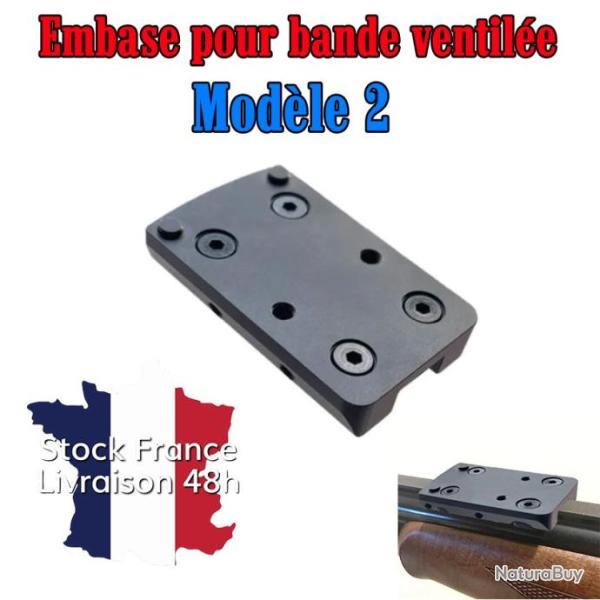 Embase montage pour point rouge sur bande ventil�e - Mod�le 2 - Envoi rapide depuis la France
