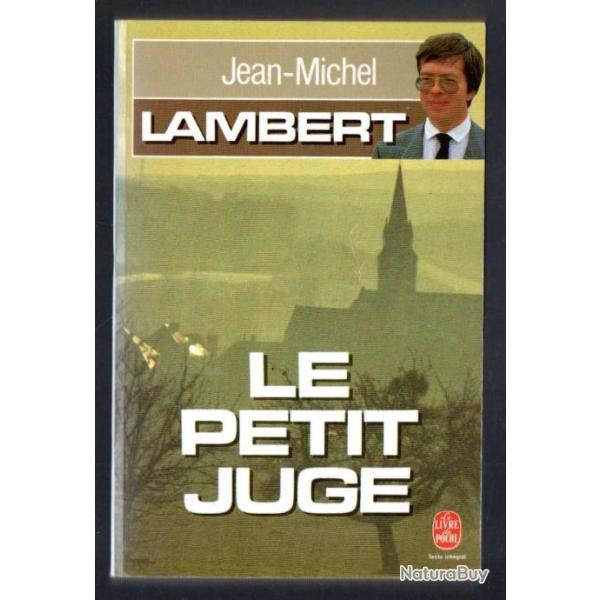 le petit juge  affaire gr�gory. jean-michel lambert livre de poche