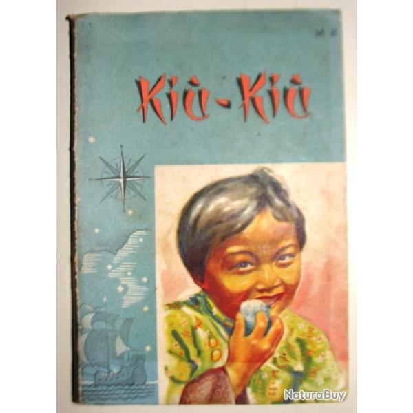 Pour enfant  KIU KIU la petite choinoise.