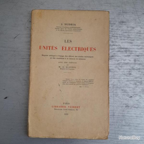 Les units lectriques. Joachim Sudria - 1932