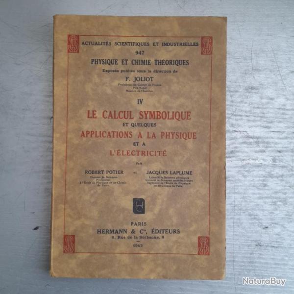 Le Calcul symbolique et quelques applications  la physique et  l'lectricit