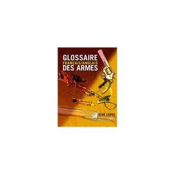 GLOSSAIRE DES ARMES FRANCAIS/ANGLAIS
