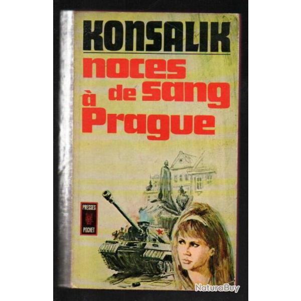 noces de sang � prague  de konsalik presses pocket 21 aout 1968