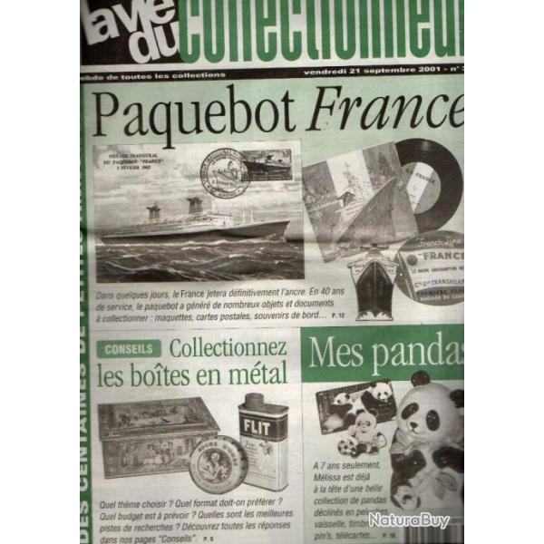 la vie du collectionneur 381 septembre 2001, paquebot france , boites m�talliques, les pandas,