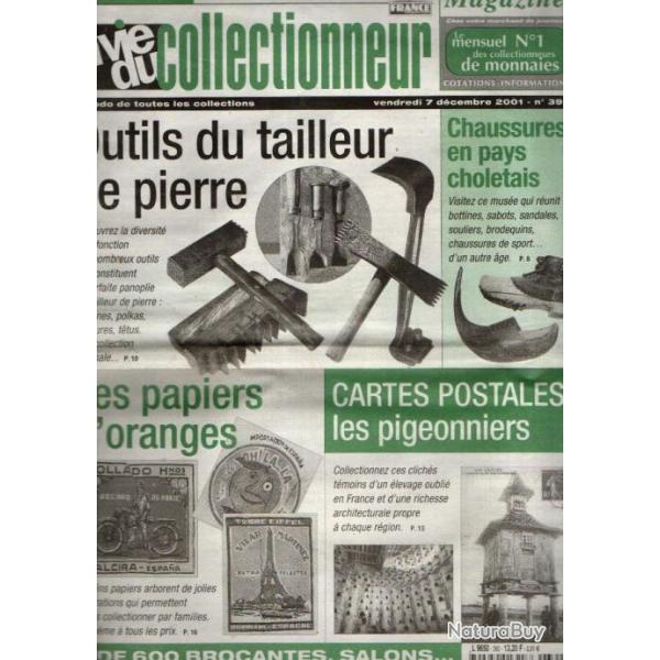 la vie du collectionneur 392 d�cembre 2001 pigeonniers en cartes postales, outils tailleur de pierre
